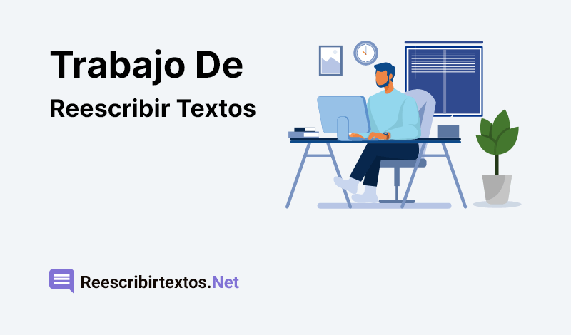 Trabajo de Reescribir Textos