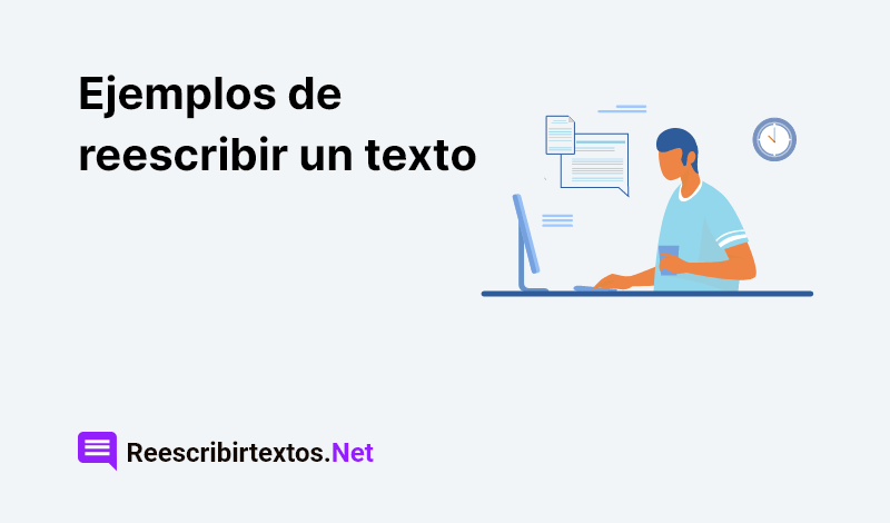  Ejemplos de reescribir un texto